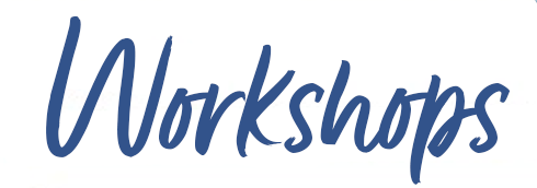 Workshops